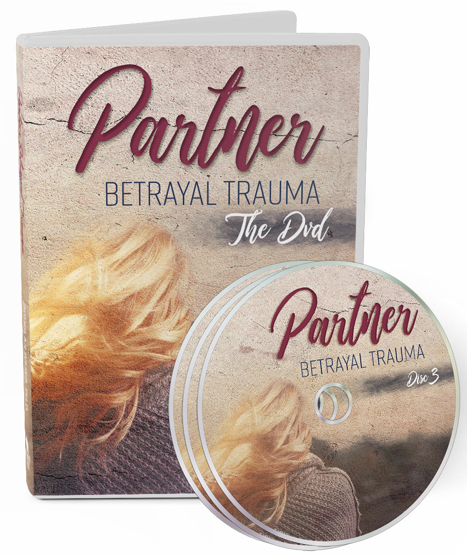 Partner Betrayal Trauma® DVD