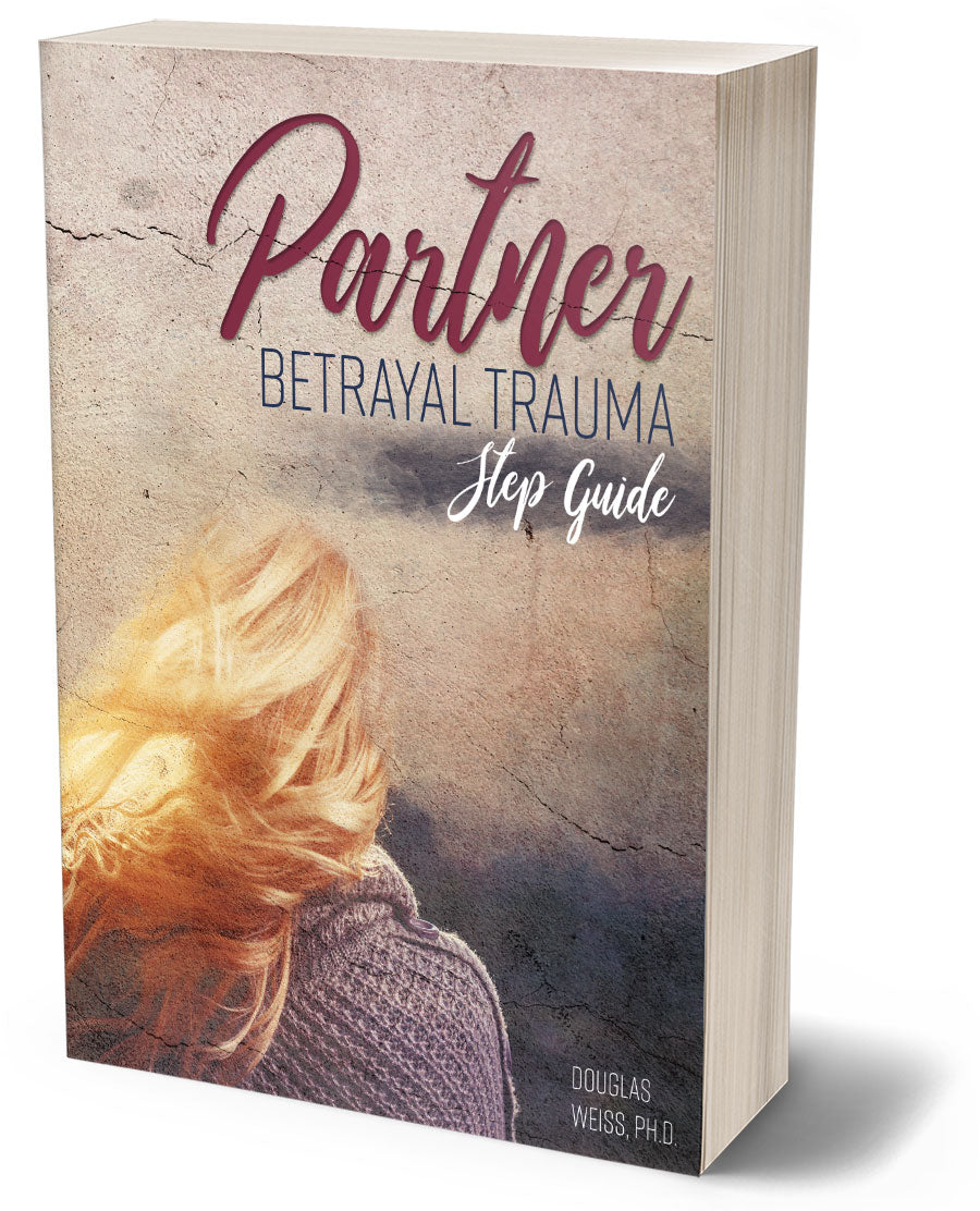 Partner Betrayal Trauma® Step Book