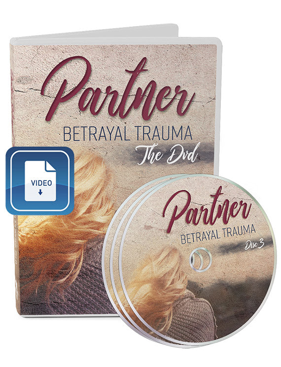 Partner Betrayal Trauma® Video Download