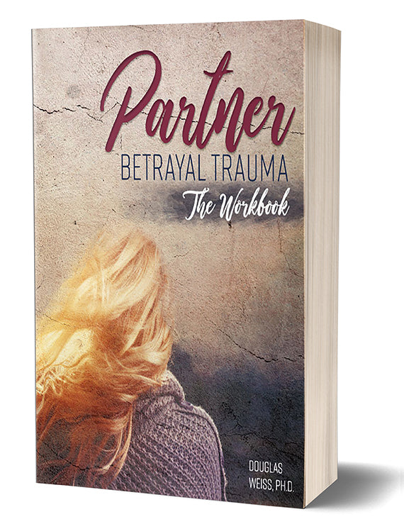 Partner Betrayal Trauma® Workbook