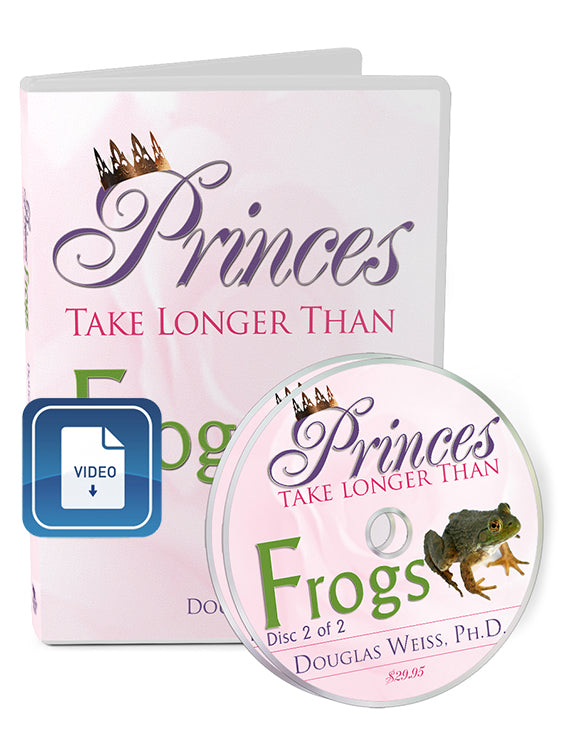 Princes Take Longer Than Frogs Video Download