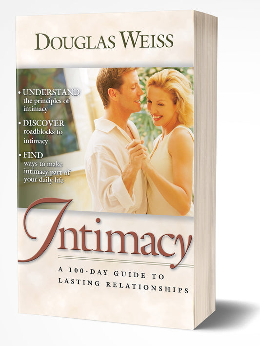 Intimacy: A 100 Day Guide to Lasting Relationships