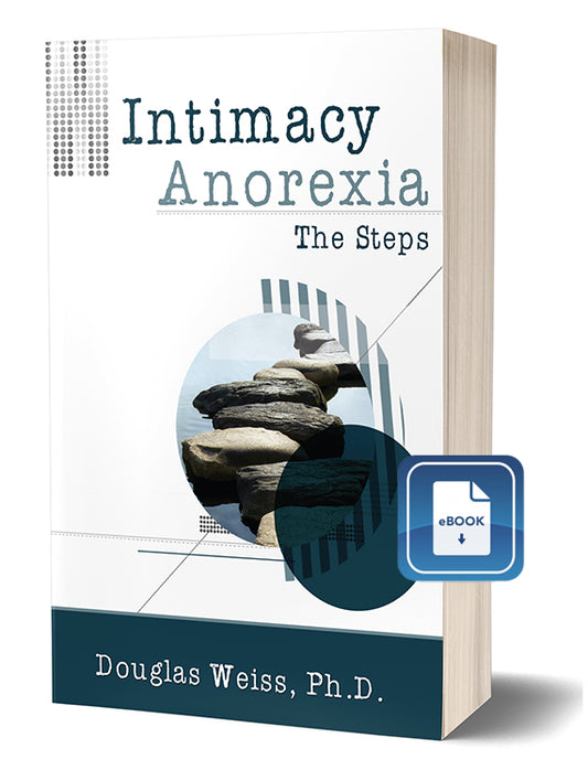 Intimacy Anorexia® Steps Guide eBook
