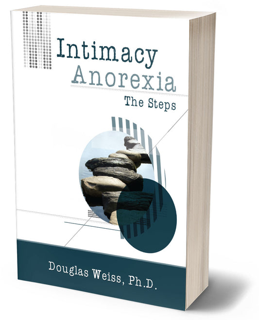 Intimacy Anorexia® Steps Guide