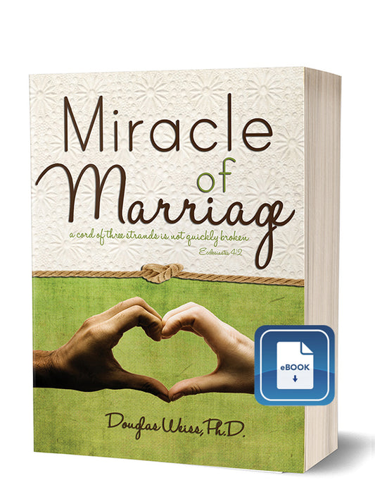Miracle of Marriage eBook
